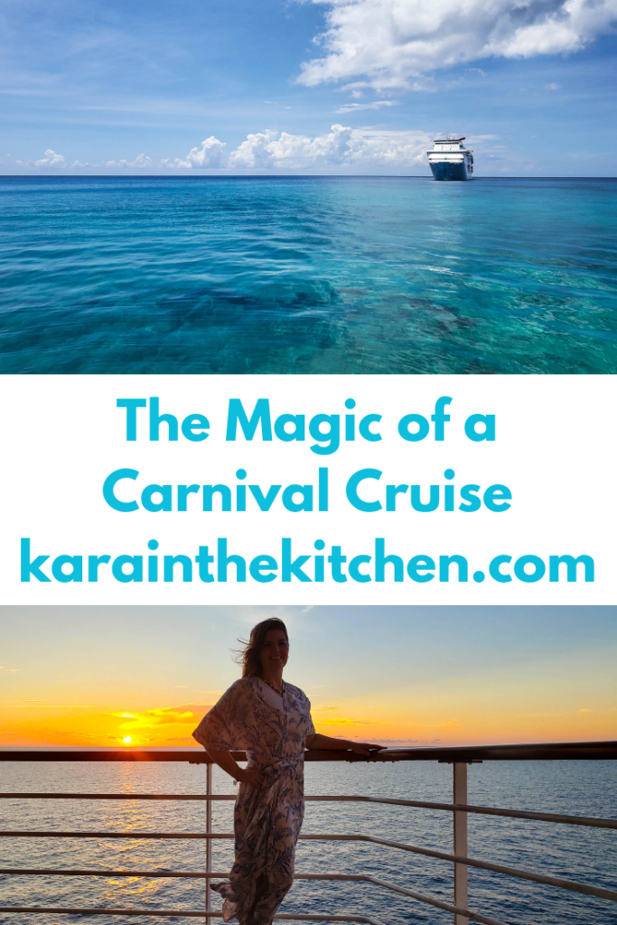 The Magic of a Carnival Cruise - karainthekitchen.com