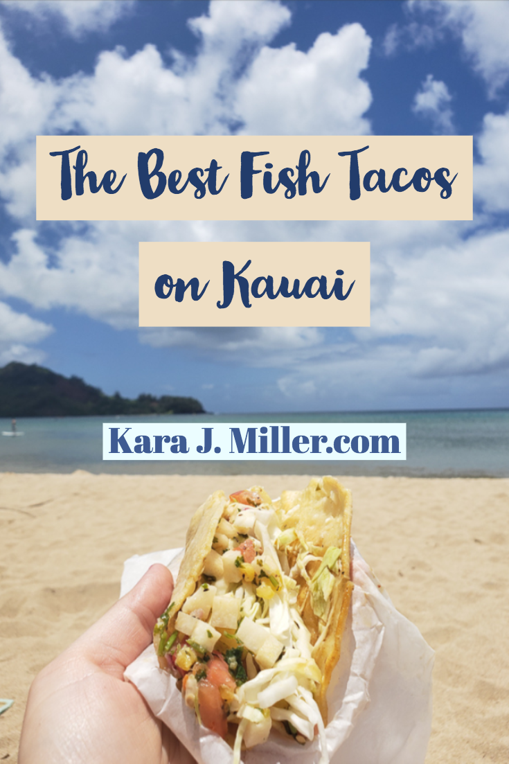 The Best Fish Tacos on Kauai